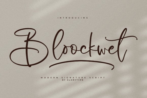 Bloockwet: A Modern Script Font That Elevates Small Business Branding