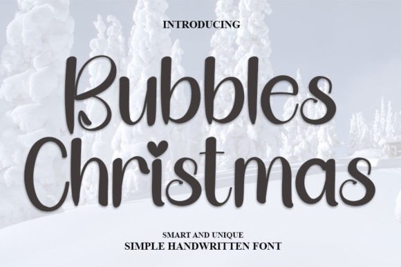 Bubbles Christmas Font: Elevating Web Design with Elegant Handwritten Typography