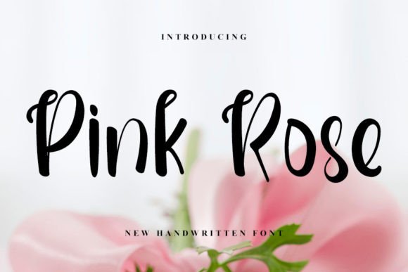 Pink Rose: A Handwritten Font That Brings Elegance to Your Craft Projects