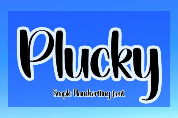 Plucky: A Handwritten Font for Modern Editorial Design