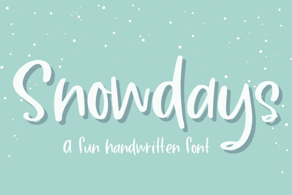 Snowdays: A Designer’s Take on This Script Amp Typeface