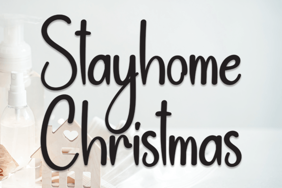 Stayhome Christmas: A Designer’s Journey with a Charming Script Font for Branding